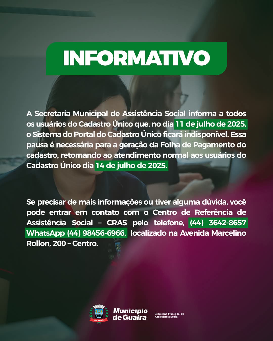 Sistema do Cadastro Único ficará temporariamente indisponível em Guaíra