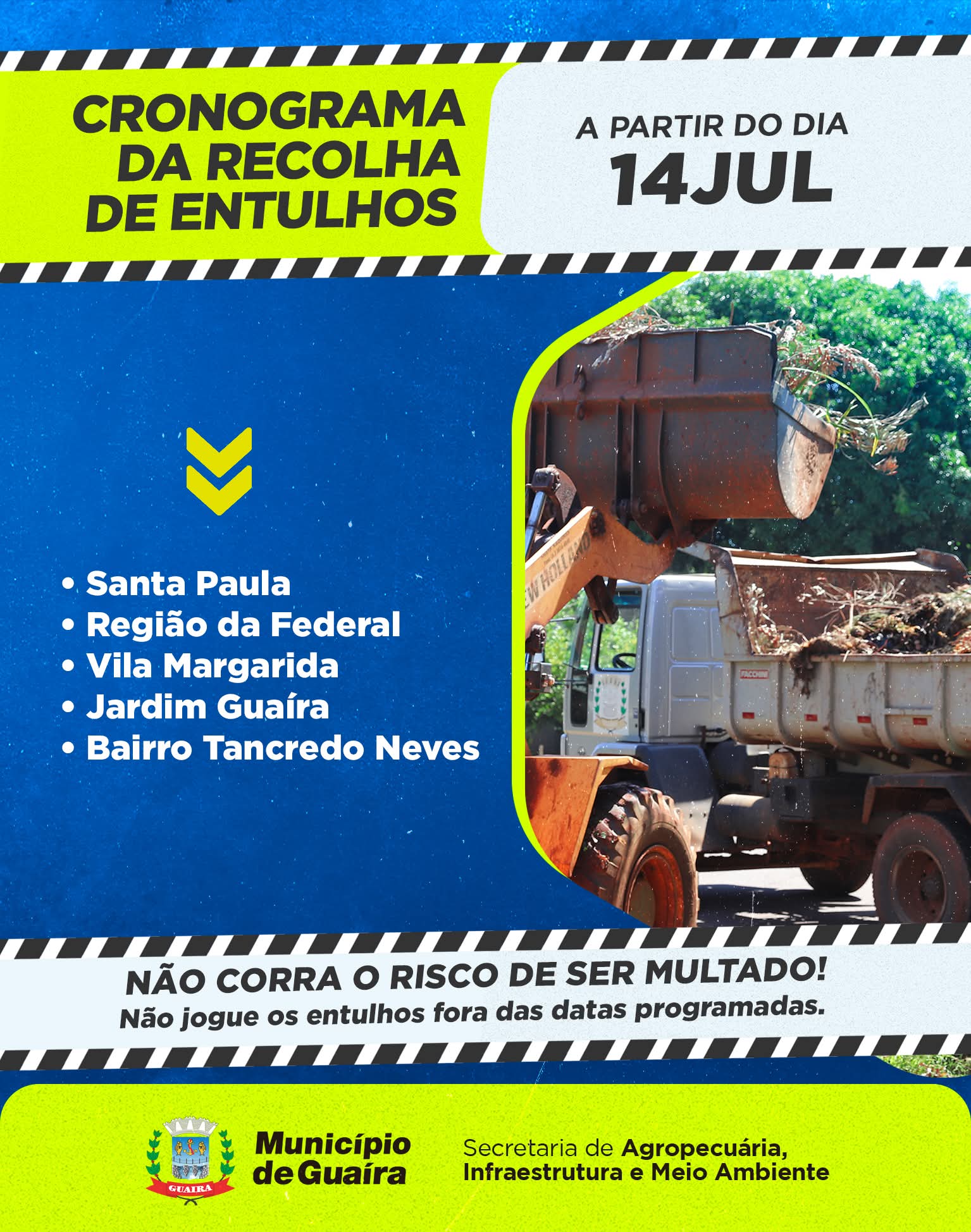 Município de Guaíra divulga próximos bairros que receberão a coleta de entulhos entre os dias 14 e 17 de julho