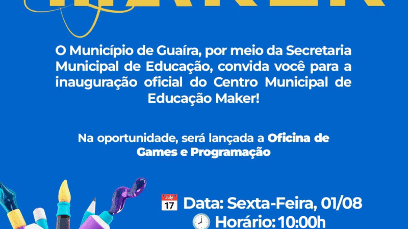 Guaíra abre inscrições para atividades no novo Centro Municipal de Educação Maker