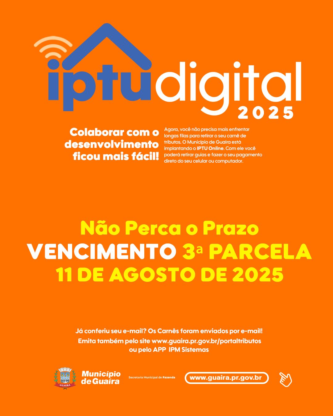 Vencimento da 3ª parcela do IPTU 2025: contribuintes devem regularizar até 11 de agosto
