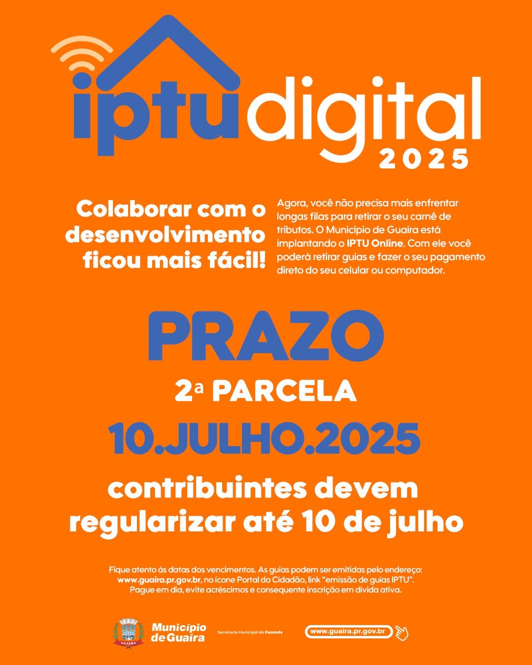 Fique atento para vencimento da 2ª parcela do IPTU 2025: contribuintes devem regularizar até 10 de julho