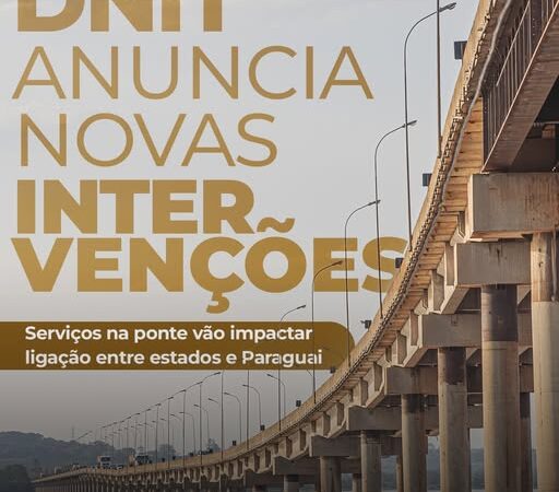 Município de Guaíra divulga informações do DNIT sobre novas intervenções na Ponte Ayrton Senna e alerta para trânsito ainda mais lento na região