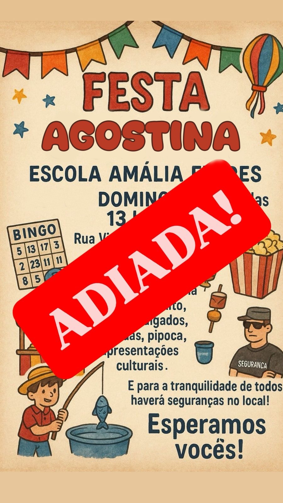 Município comunica o adiamento da Festa Agostina da Escola Municipal Amália Flores