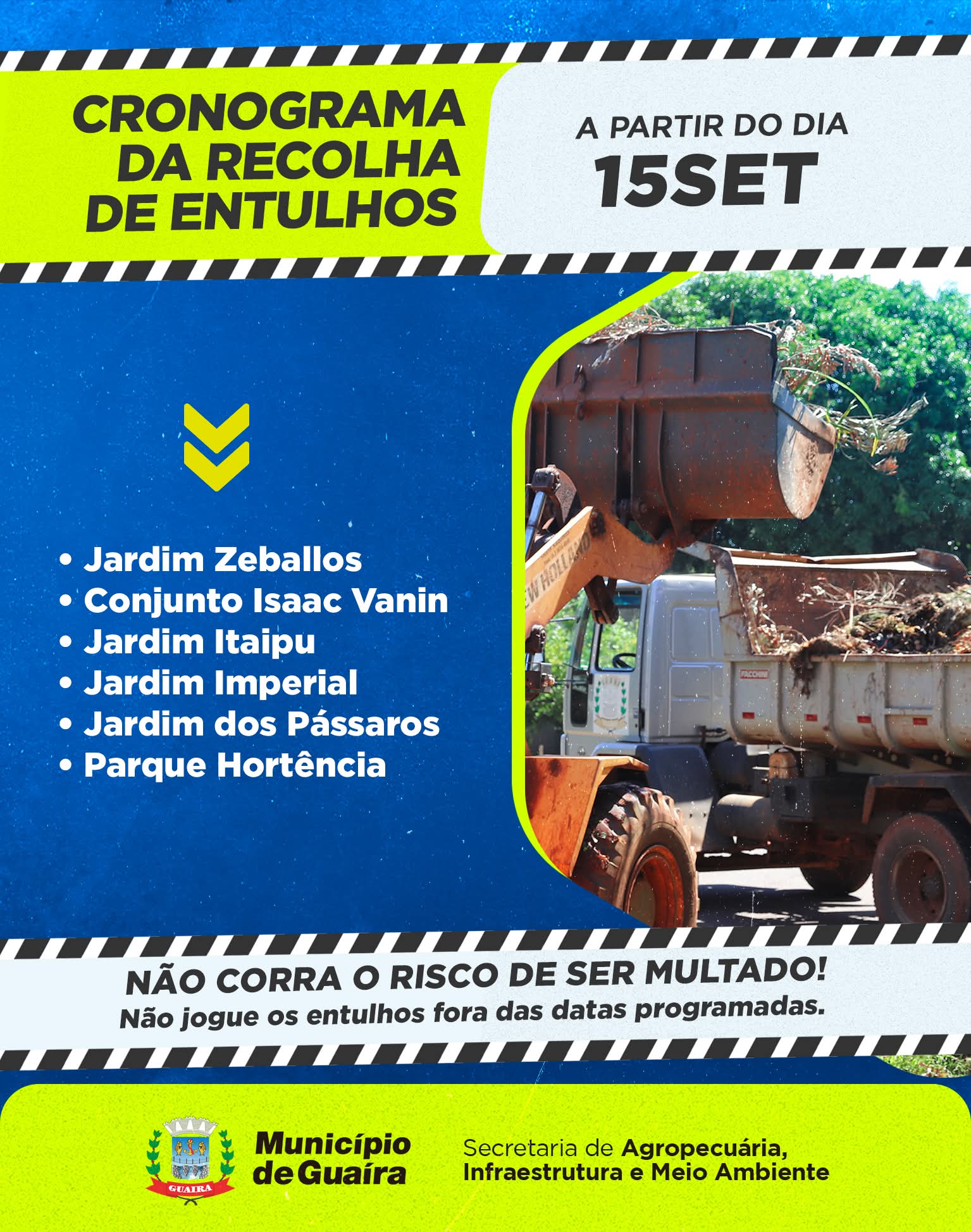 Município de Guaíra divulga próximos bairros que receberão a coleta de entulhos entre os dias 15 e 18 de Setembro