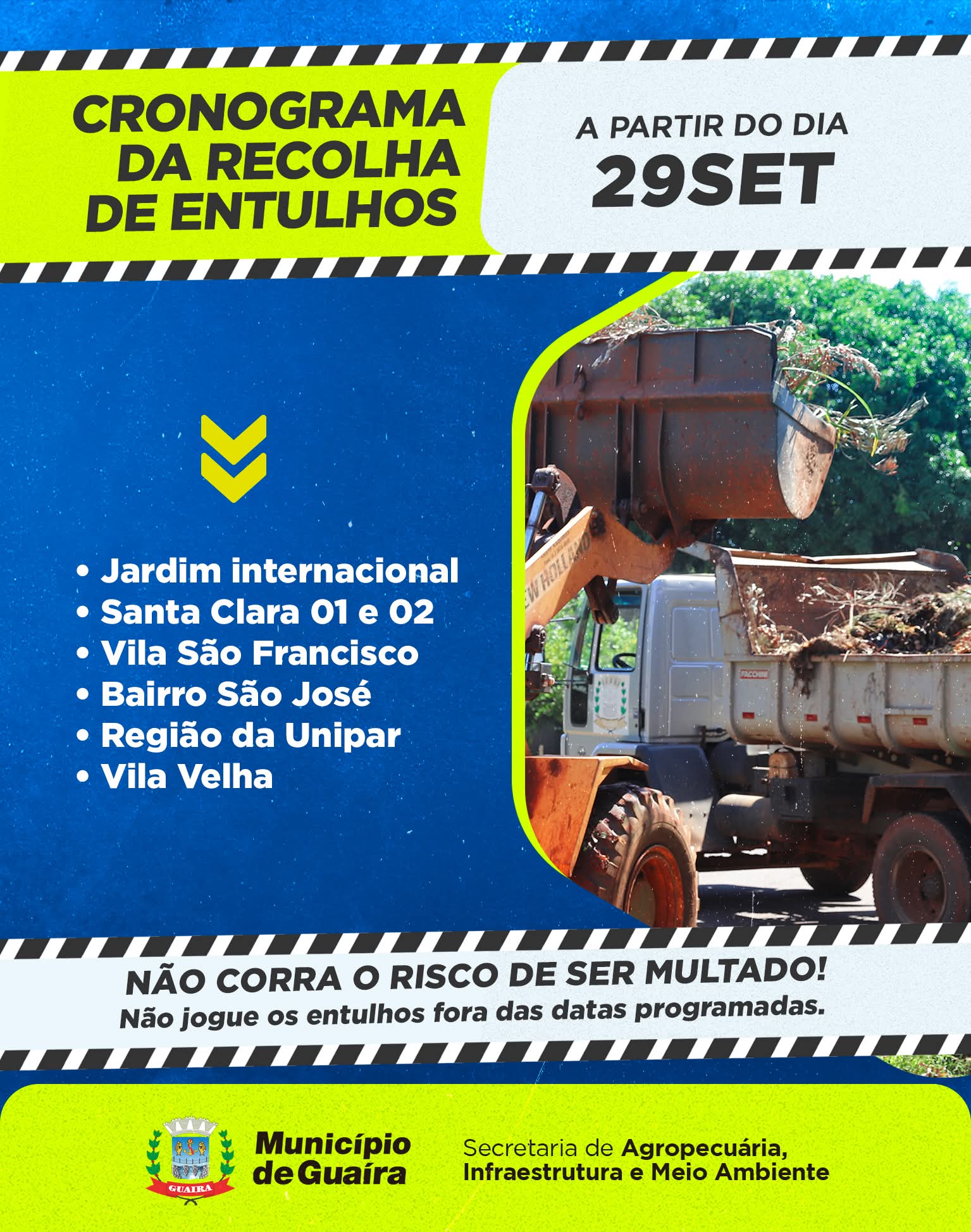 Município de Guaíra divulga próximos bairros que receberão a coleta de entulhos entre os dias 29 e 02 de Outubro
