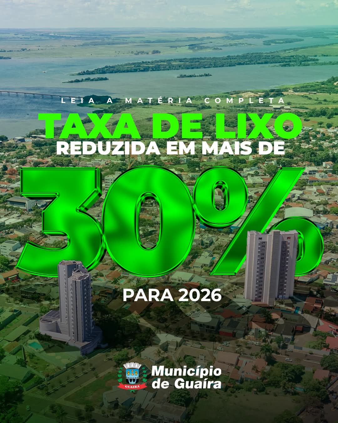 Município de Guaíra anuncia redução de mais de 30% na Taxa de Coleta de Lixo a partir de 2026