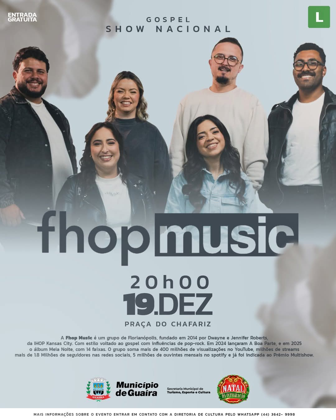 Show Nacional: a banda FHOP Music, encerrará os eventos de Natal em Guaíra