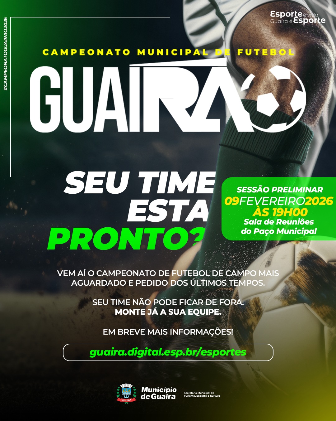 Campeonato Municipal de Futebol de Campo de Guaíra abre inscrições para edição 2026