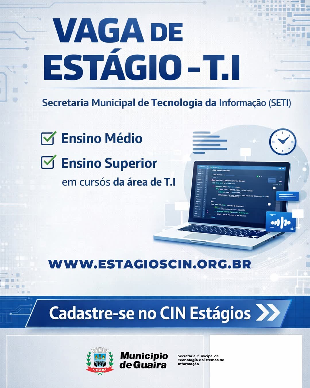 Município de Guaíra abre vaga de estágio em Tecnologia da Informação
