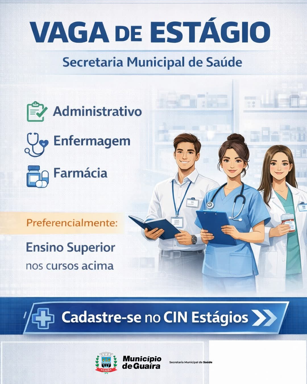 Município de Guaíra Abre Oportunidades de Estágio na Secretaria de SaúdeGUAÍRA