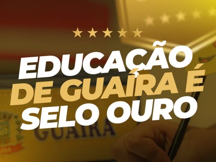 Educação de Guaíra conquista Selo Ouro e se destaca no cenário nacional da alfabetização