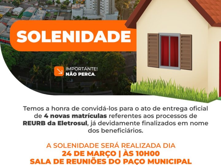 Município de Guaíra realiza entrega oficial de matrículas do REURB da Eletrosul