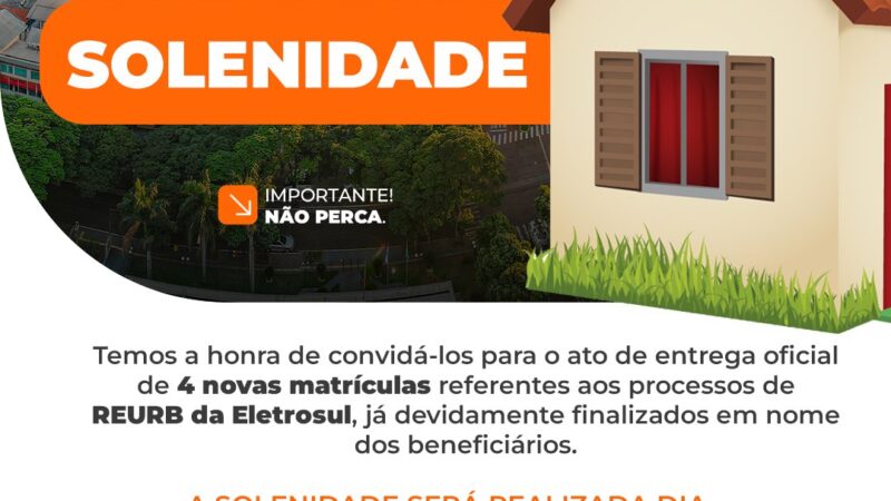 Município de Guaíra realiza entrega oficial de matrículas do REURB da Eletrosul